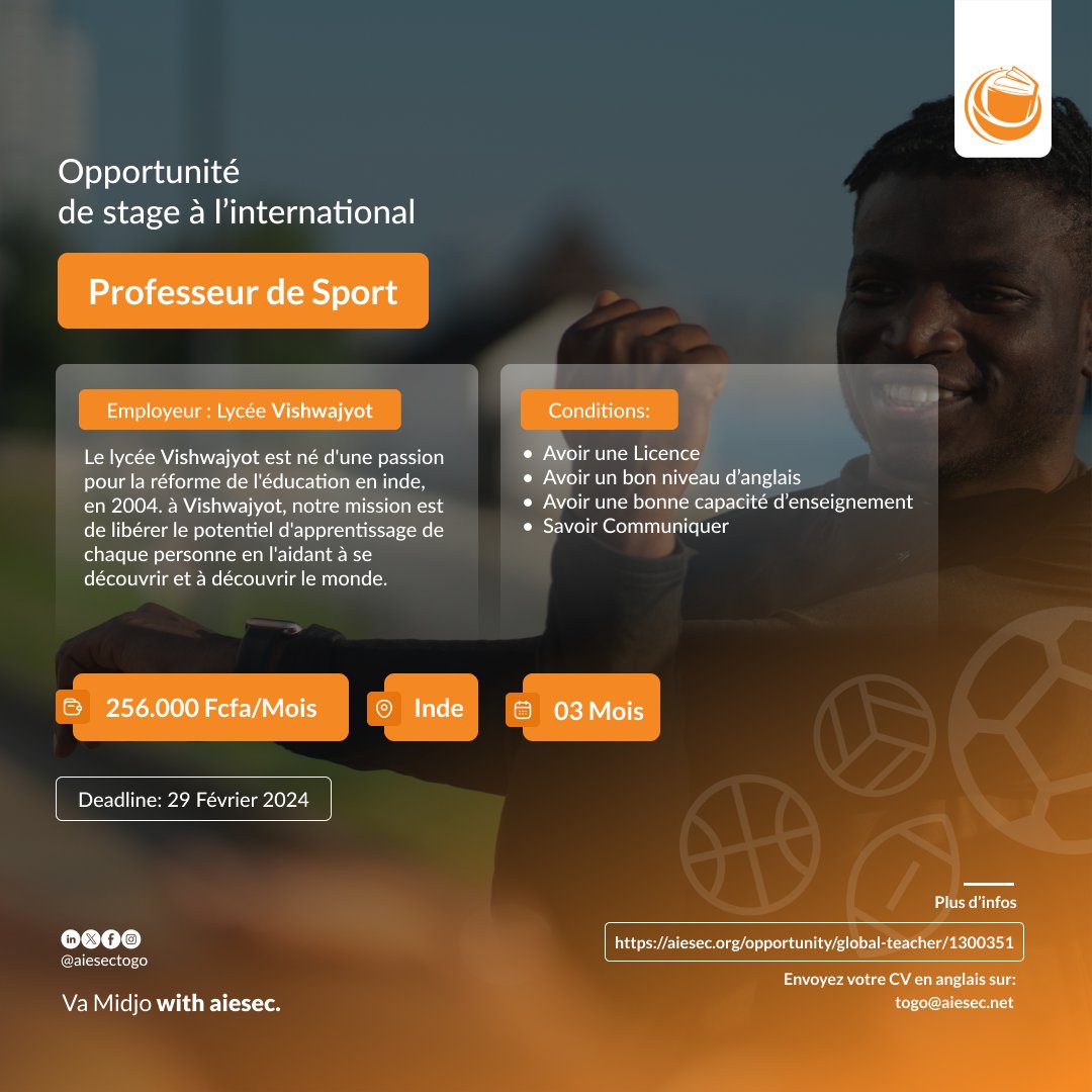 aiesecintogo's tweet photo. OPPORTUNITE D'ENSEIGNEMENT EN SPORT EN INDE A SAISIR
Pour saisir cette chance unique, postuler ici: https://t.co/eE6bfY4Lkh.
Pour plus d' informations: togo@aiesec.net
#vamidjo #stage #AIESECTogo https://t.co/ShG5UUJmul