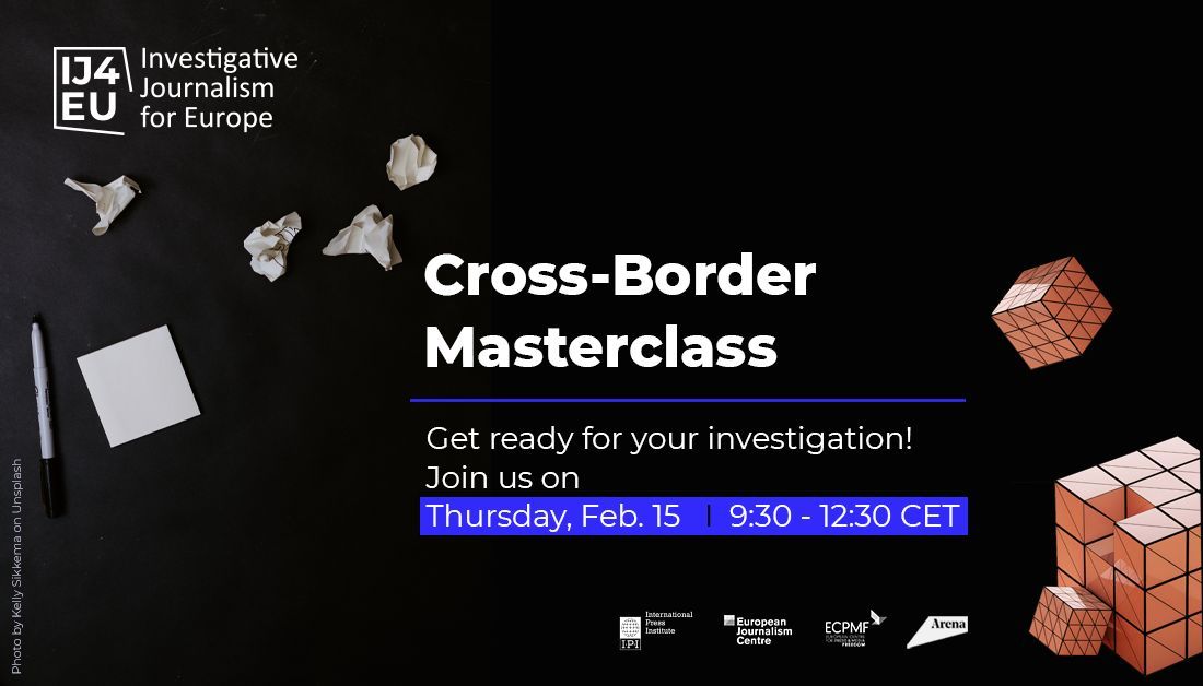 #IJ4EU Cross-Border Masterclass on Thursday at 9:30 AM! We'll help you refine your investigation idea, find journalists to collaborate with and boost your chances of getting funding. 🕛 Registration open until midnight buff.ly/3STRAvI with @journalismarena #MediaEU