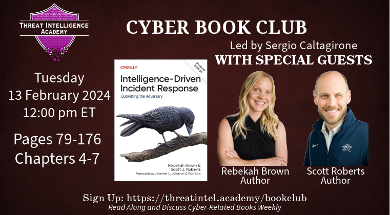 TODAY join author's <a href="/PDXbek/">Rebekah Brown</a> and @sroberts in our Cyber Book Club as we discuss chapters 4-7.  Join here: hubs.ly/Q02kRPJG0 #cybersecurity #infosec #bookclub #informationsecurity #incidentresponse #threatintelligence #threatintel