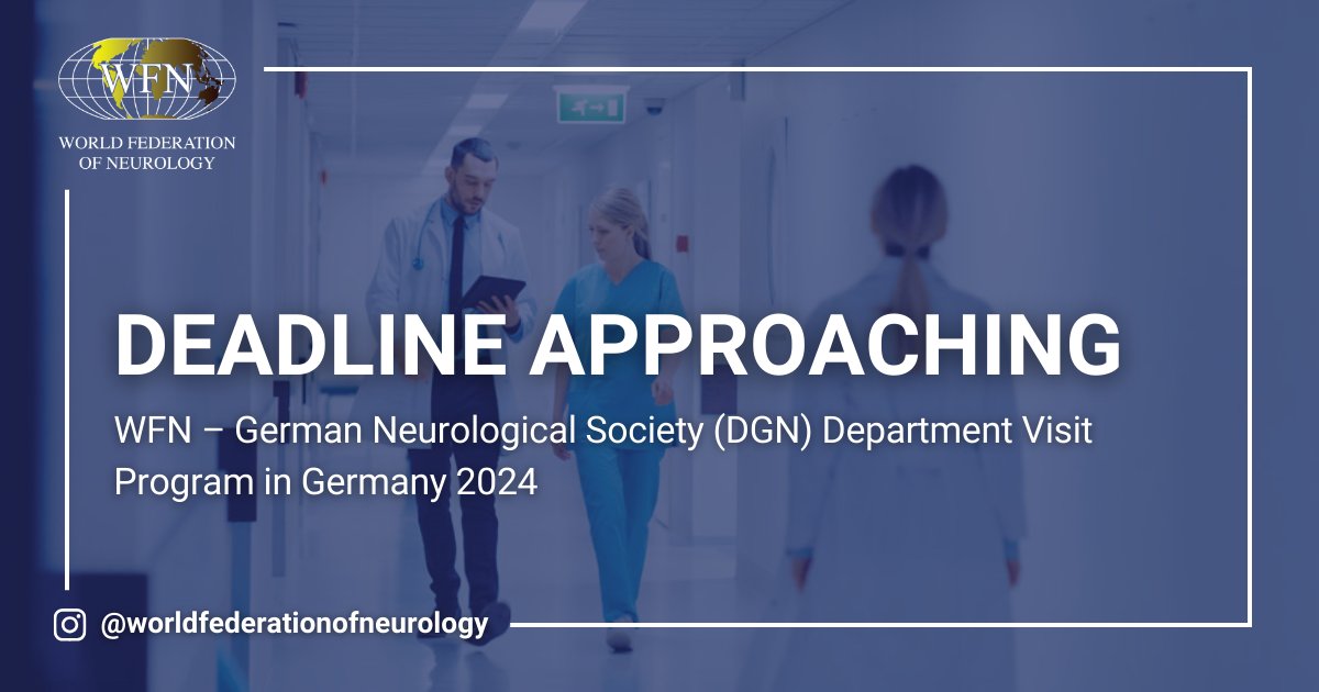 Attention African Neurologists! 
The deadline for WFN-DGN German Department Visits 2024 nearing. Explore top University Hospitals in Germany. Enhance expertise. 
📆 Apply by 31st March 2024: bit.ly/3OJhkIS 
#WFN #Neurology