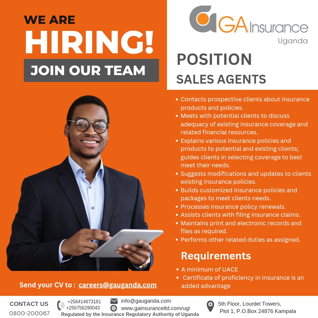 We are hiring competent Sales Agents. 
Send your CV to careers@gauganda.com 
#GAInsuranceUganda #GARestAssured #JobAdvert