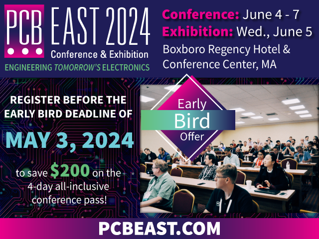 Unlock exclusive savings for PCB East, the largest event on the #eastcoast for #pcbdesign, #pcbfabrication, and #pcbassembly, by registering by May 3rd to save $200!

#electronics #engineering #electronicsmanufacturing #pcbsupplychain #pcbdesigners #PCBs #SMTassembly #engineers