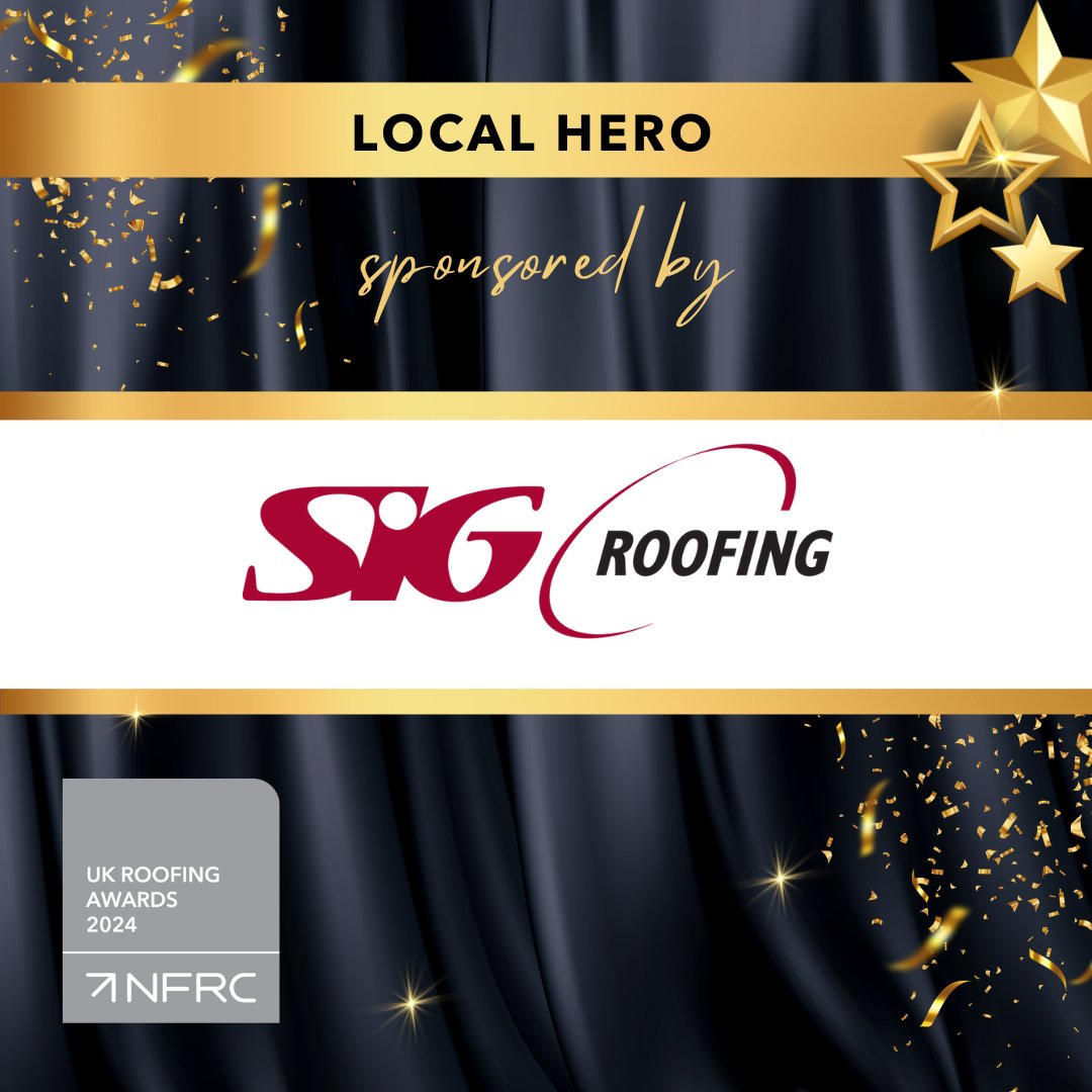 We're pleased to confirm that the Local Hero award at this year's UK Roofing Awards is kindly sponsored by @SIGRoofing #RA2024 #RoofingAwards2024