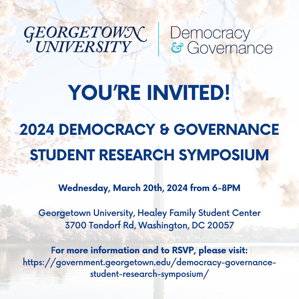 GeorgetownDG's tweet image. We are pleased to invite you to the 2024 Democracy and Governance Student Research Symposium at Georgetown University, hosted by our Center for Democracy and Civil Society.

To learn more, visit: government.georgetown.edu/democracy-gove…