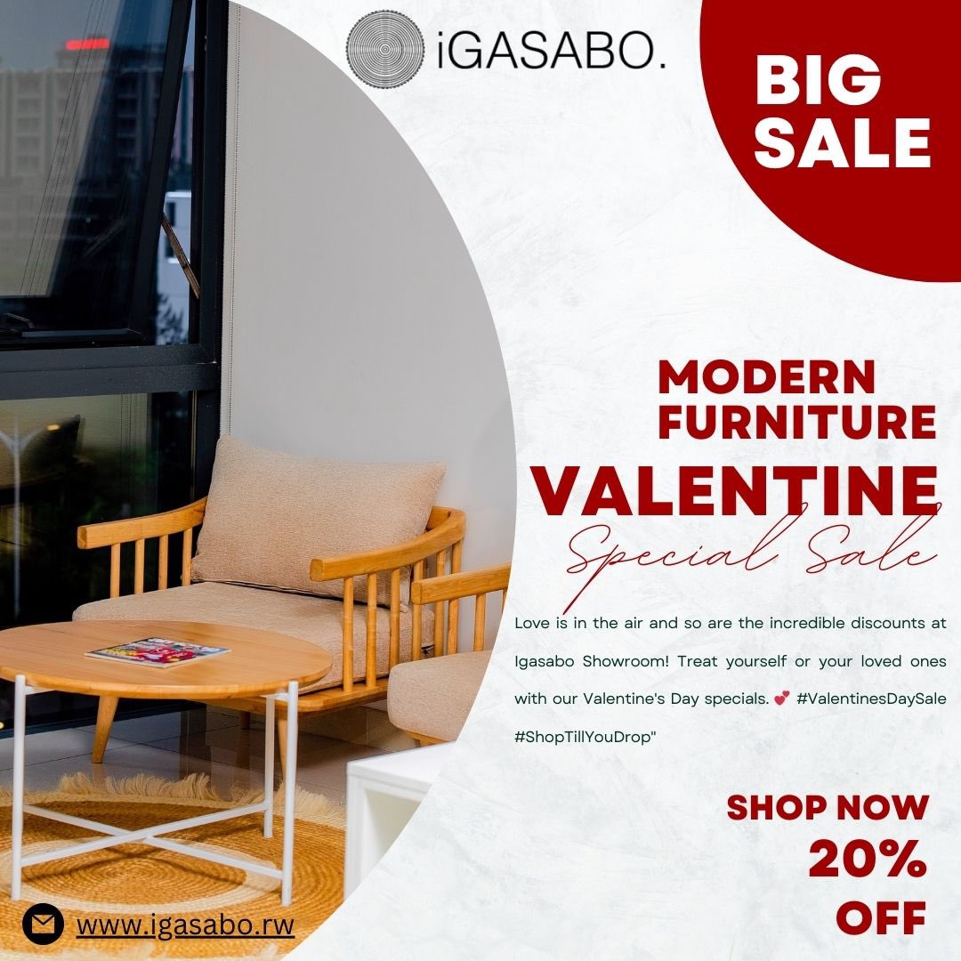 Looking for the perfect Valentine's Day gift?
Look no further than
Igasabo Showroom! Our special discounts will make your heart skip a beat.
#ValentinesDayGifts #DiscountsGalore.
VISIT OUR SHOWROOM
We're interior designer company
+250 788 310 266
+250 788 770 689
#igasaboshowroom