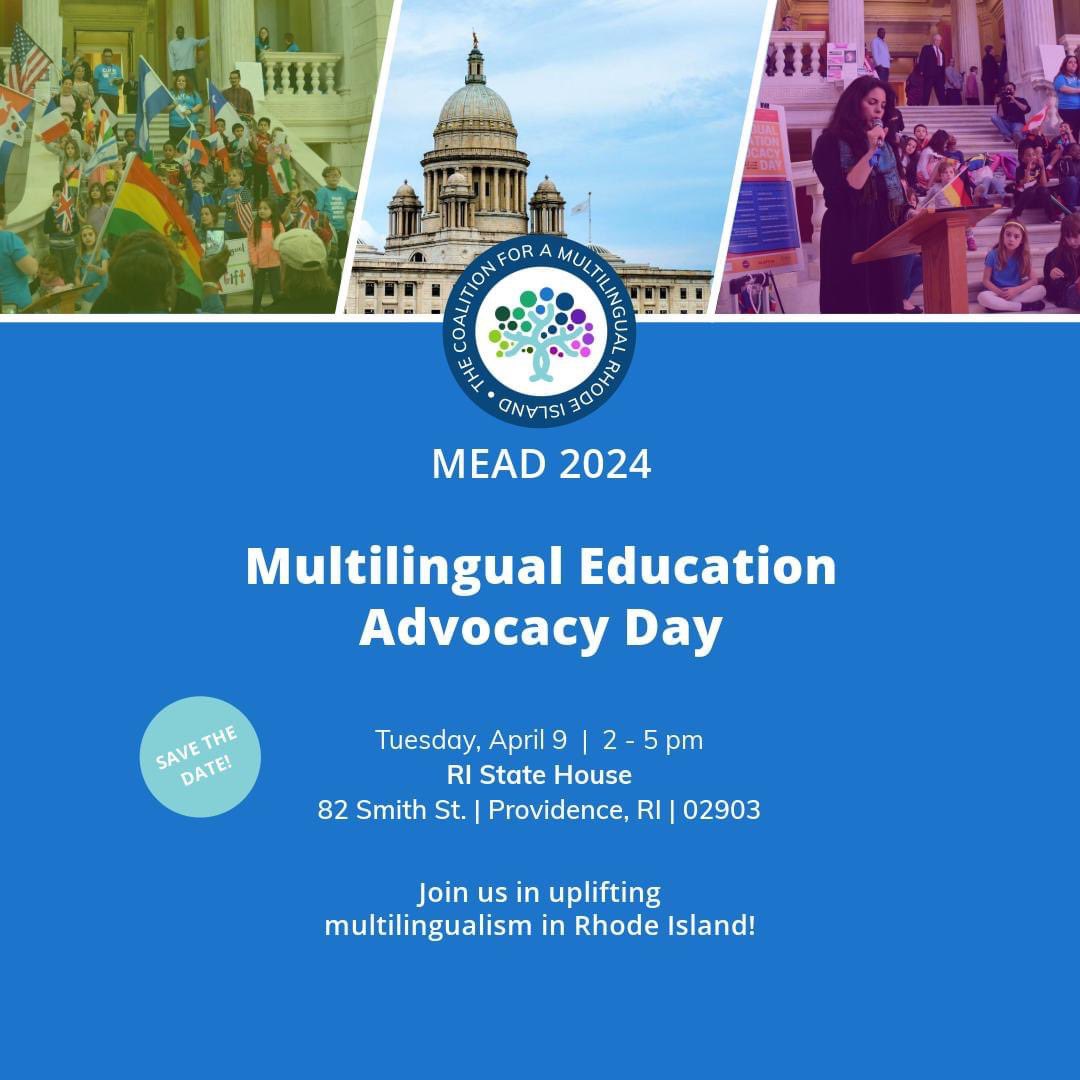 MultilingualRI's tweet photo. Mark your calendars for MEAD 2024! Multilingual Education Advocacy Day at the State House. More details coming soon.

#MultilingualRI #cmri #MEAD2024 https://t.co/PkaPNCc2pD
