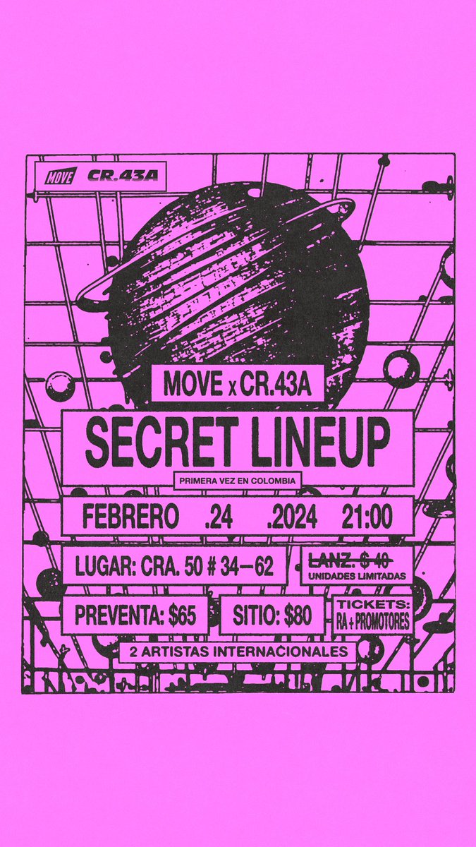 Sábado, 24 de Febrero
 
Move x Cra43a

Secret lineup ///  2 artistas internacionales

Preventa: $65k x Promotores y RA

ra.co/events/1836292