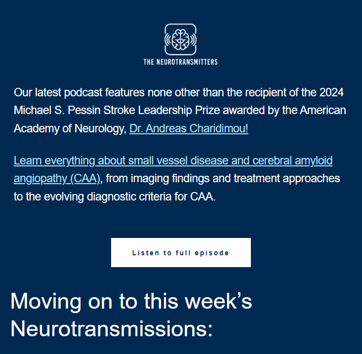 Did you miss the <a href="/neuro_podcast/">The Neurotransmitters</a> newsletter last week?

Then you're missing out on some great neuro content including a great conversation with <a href="/a_charidimou/">Andreas Charidimou MD, PhD</a> about #CAA and small vessel ischemic disease as well as our favorite neuro educational content from across the web this