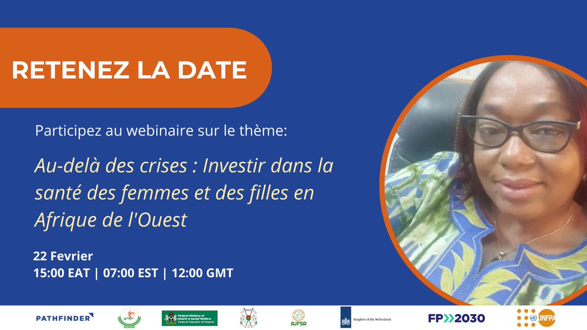 Rejoignez-nous ce 22 février 2024 pour notre webinaire sur le thème : "Au-delà des #crises : Investir dans la santé des #femmes et des #filles en #Afrique de l'Ouest". Inscription ici : bit.ly/3SWzWri