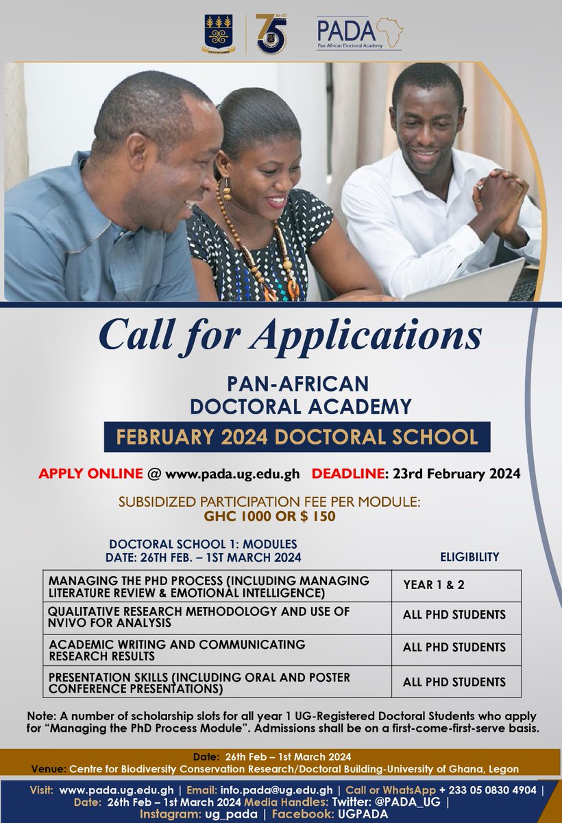 PADA_UG's tweet photo. The UG Pan-African Doctoral Academy invites you to be part of its early year 2024 Doctoral Schools! The event will take place at Centre for Biodiversity Conservation Research and the Doctoral Building University of Ghana, Legon from 26th February to 1st March 2024.
Register Now!! https://t.co/7Ly8lxsWtQ