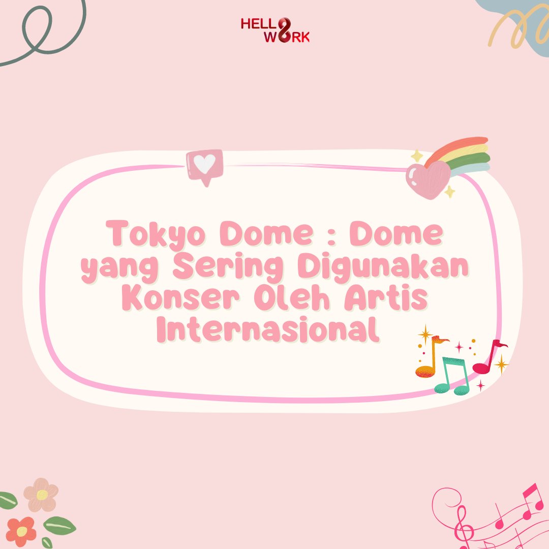 hellowork_asia's tweet photo. Tokyo Dome | Hellowork Asia

Halo Helloworkers! Pasti dari kalian ada yang sudah tahu Tokyo Dome bukan? yang mana tempat ini sering dipakai sebagai tempat konser artis internasional. Penasaran? Yuk baca penjelasan pada postingan berikut! https://t.co/9A2JXl0vPA