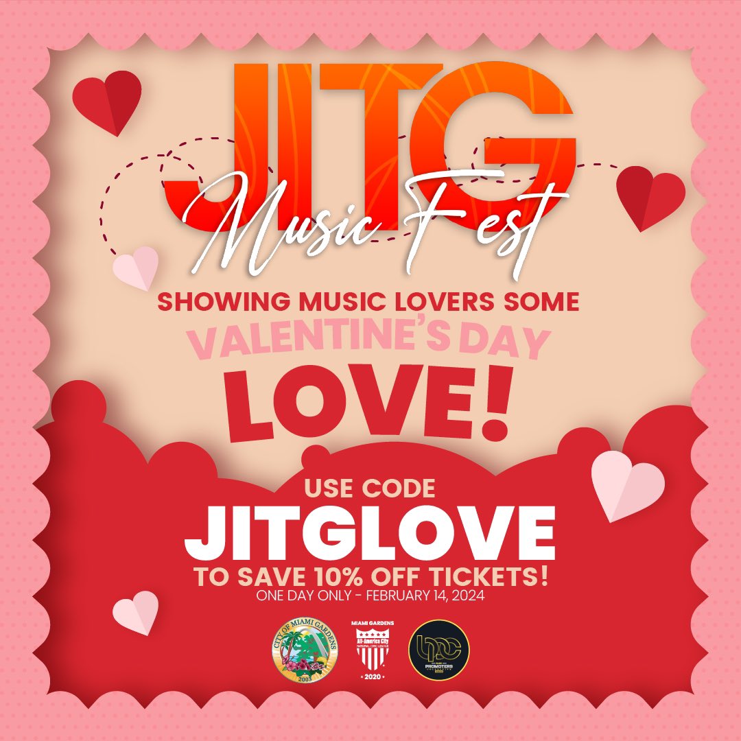 Feel the love this Valentine's Day with a sweet #JITG2024 deal! 🎶 Use code JITGLOVE for 10% off ONE DAY ONLY. Grab your tix and join the Miami Gardens groove! ❤️🎟️ #JITG #JITGMusicFest