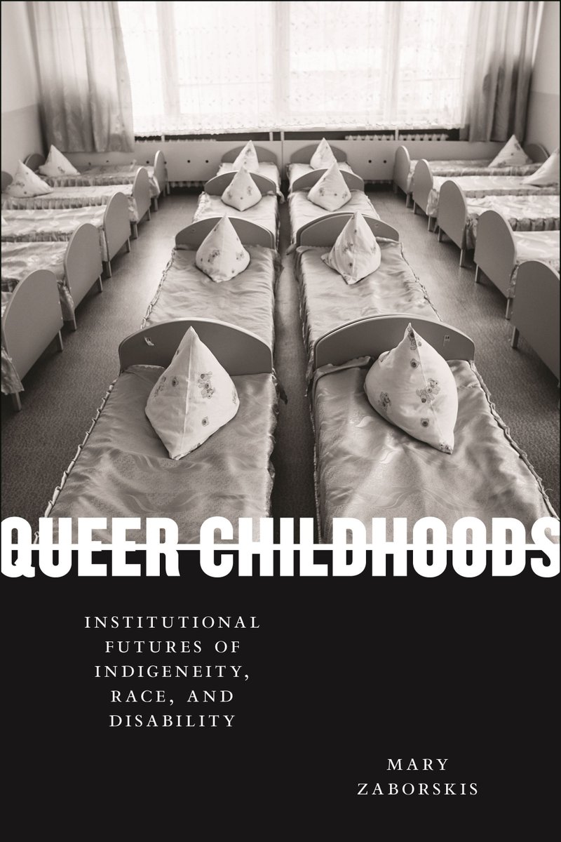 NYUpress's tweet image. New Today! Queer Childhoods by Mary Zaborskis explores how the institutional management of children’s sexualities in boarding schools affected children’s future social, political, and economic opportunities.