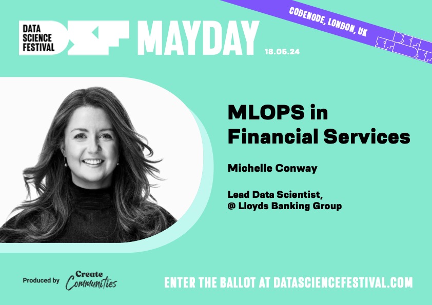 📢 MayDay speaker announcement 📢 Our second speaker for DSF MayDay is confirmed 👏 Michelle Conway will be speaking about MLOPS in Financial Services 💸 Enter the ballot here to attend the session: ow.ly/bfHB50QACt9 #DSFmayday #datasciencefest #datasciencefestival