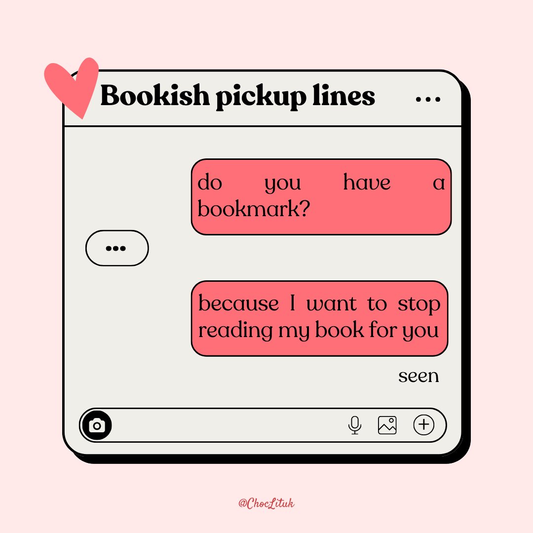 ChocLituk's tweet image. Valentine&apos;s is tomorrow but don&apos;t worry we&apos;ve got you with PART 2 of these bookish pick up lines 😘 

To be used at your own risk ❤️‍🔥

#choclit #romancebooks #readerthings
