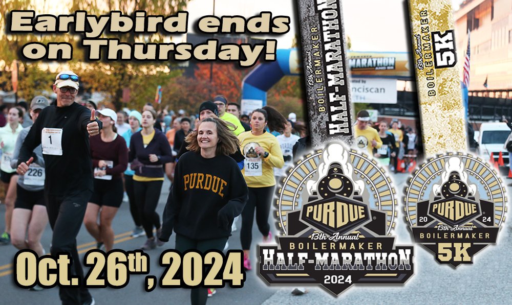 We're excited to unveil our medals for the 2024 <a href="/PurdueHalf/">Purdue Half-Marathon</a> &amp; 5K, Presented by <a href="/MyFranciscan/">Franciscan Health</a> Health!  Get yours at the finish line on October 26th!

Earlybird ends THIS Thursday! Register for the half ($50) or 5k ($30)! Signup at PurdueHalf.com