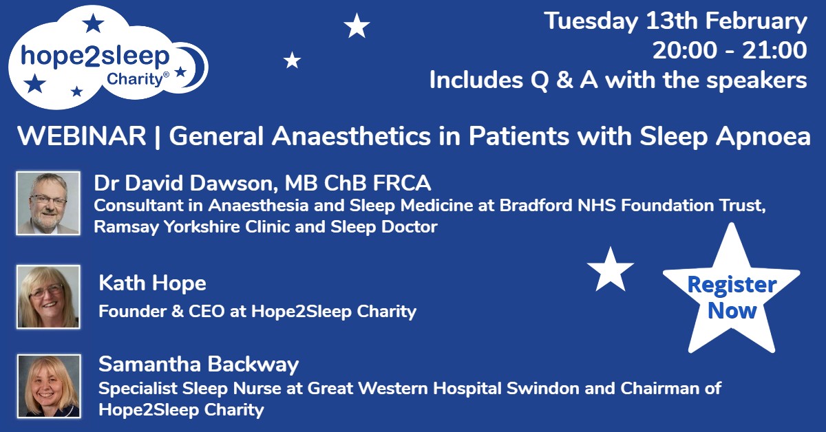 Last few hours to register for our free webinar tonight about correct procedure for #anaesthesia in patients with #sleepapnoea with Dr Dawson, consultant in anaesthesia + sleep medicine, myself + our chairman <a href="/nursey40/">Samantha Backway 💙🇺🇦</a>  hope2sleep.org/webinar-anaest…