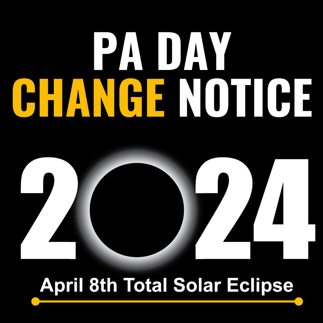 Due to the total solar eclipse, the PA Day originally scheduled for Friday, April 19, 2024, has been rescheduled to Monday, April 8, 2024. Please see your family email for details. Note: all Community Use of School permits for Monday, April 8th are cancelled.