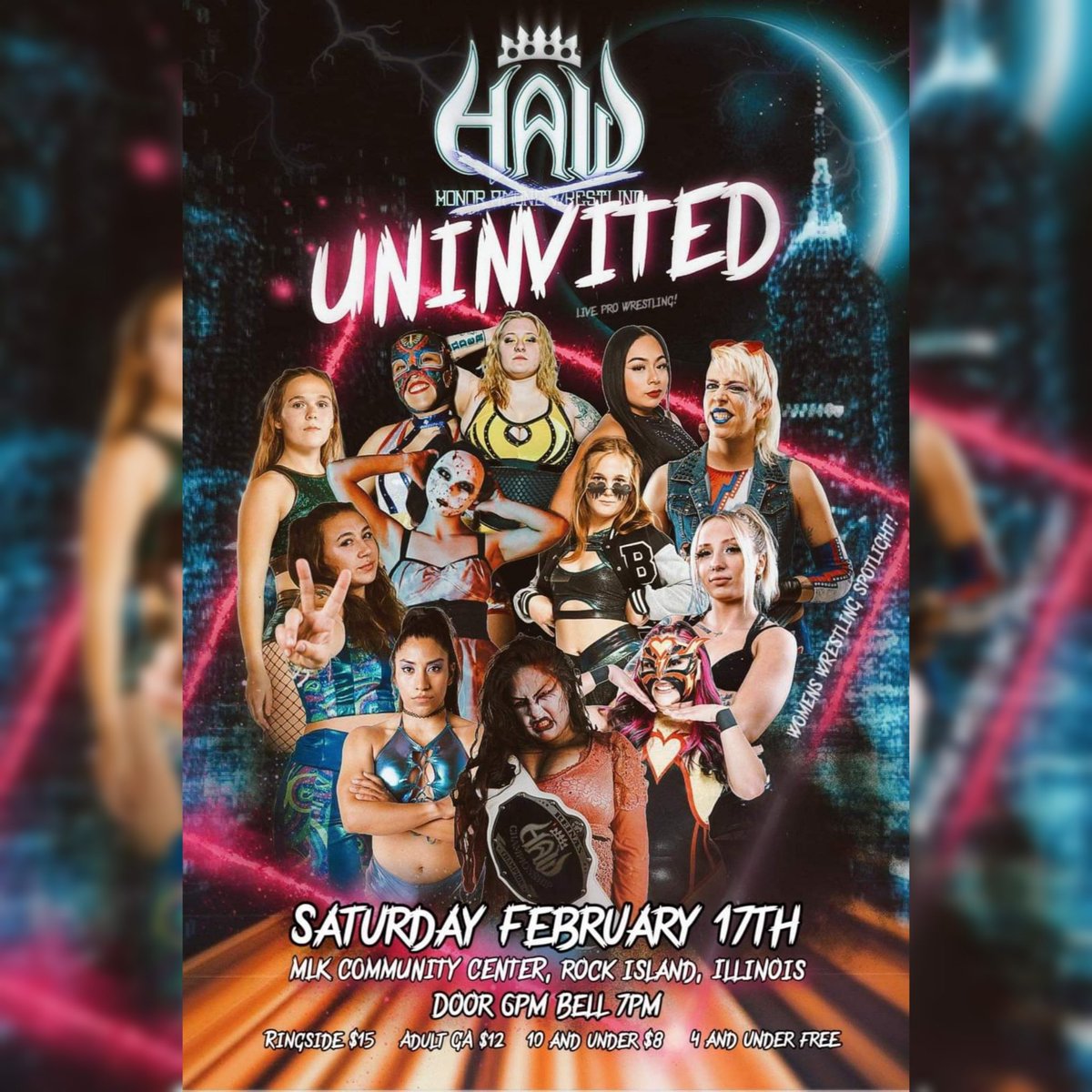 This Saturday night in Rock Island, Illinois, I take on @NoelleSummit at Honor Among Wrestling's all women's show, UNINVITED. But, you actually are invited!! So be there 😎