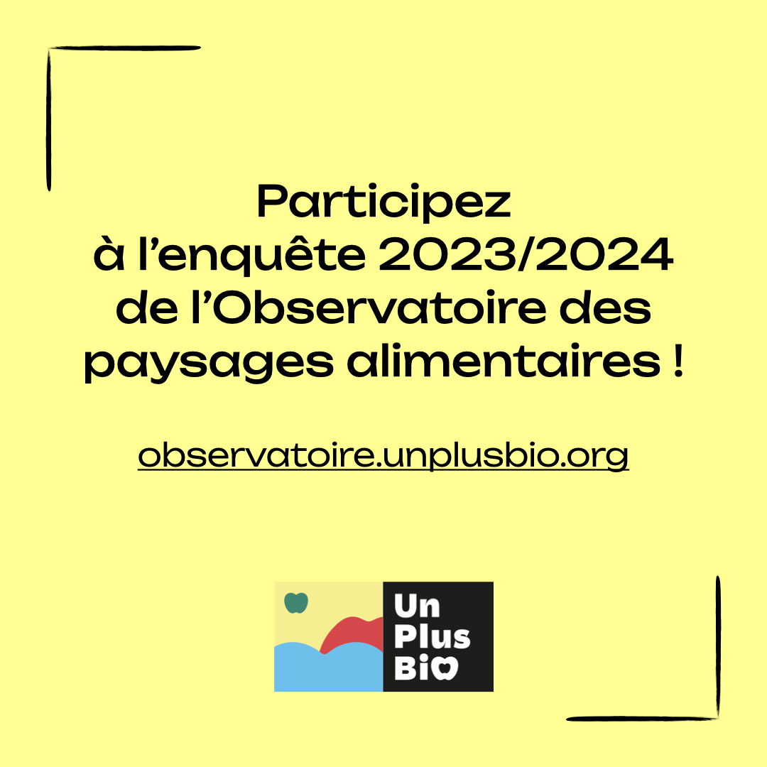 Plus qu’un mois pour participer à l’Observatoire des paysages alimentaires !

En renseignant l’enquête annuelle avant le 15 mars, vous contribuez aux enseignements de l’Observatoire en partageant ce que vous avez menez sur votre territoire.
🔗observatoire.unplusbio.org
