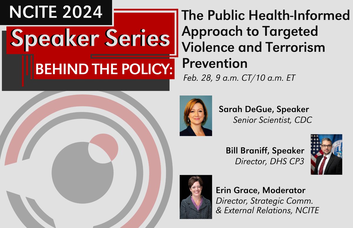 🗓️FEB. 28: Join NCITE for a webinar on the public health-informed approach to preventing terrorism and targeted violence. 

Panelists:
▶️ Sarah DeGue, <a href="/CDCgov/">CDC</a> 
▶️ <a href="/BraniffBill/">Bill Braniff</a>, Center for Prevention Programs and Partnerships (CP3). 

Register today!
unomaha.edu/ncite/news/202…