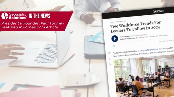geosolutionsinc's tweet image. Geographic Solutions&apos; Paul Toomey published a contributed article on Forbes today! Click the link to the Newsroom page on our corporate site to read it: bit.ly/3uvY2ji #forbescouncils #Forbes #GeographicSolutions #WorkforceTrends #FutureOfWork #BusinessStrategy