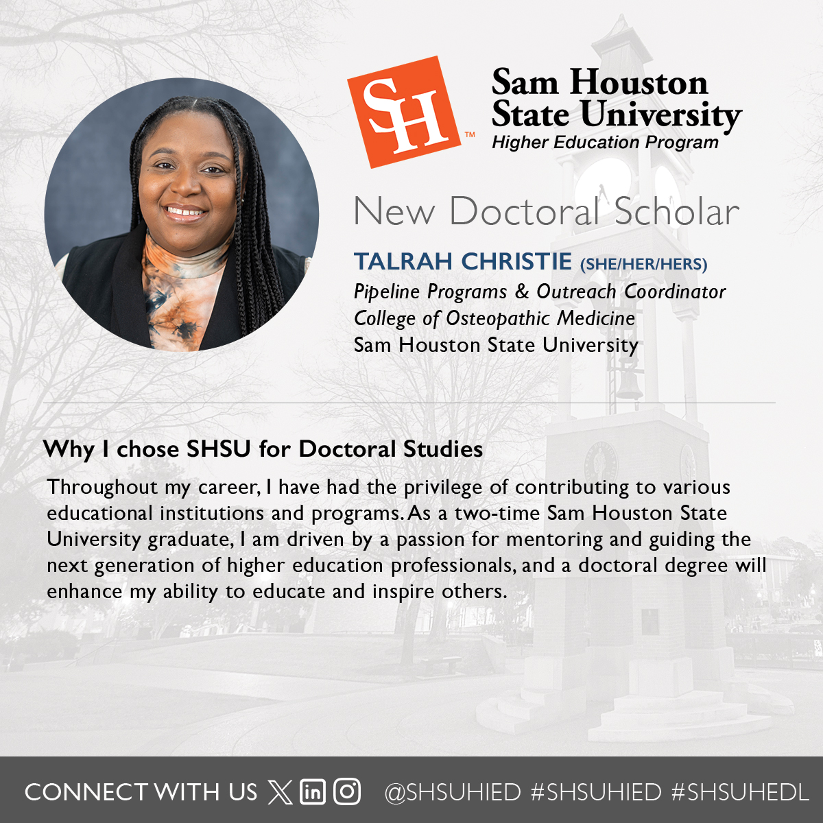 Meet Talrah Christie, a new #SHSUHEDL doctoral scholar. #SHSUHIED #SHSUCOE #SHSU #sagrad #sadoc #sapro #sachat @SHSUCOE @SHSUGradSchool