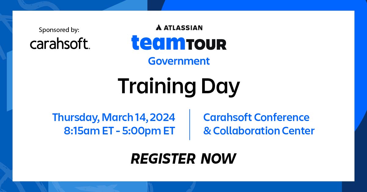 Interested in hands-on, complimentary training with Atlassian Jira, Confluence and Jira Service Management? Join Atlassian experts in Reston for a four-part training the week after Atlassian Team Tour: Government 2024!