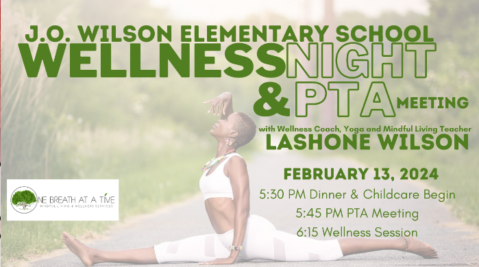 Join us TONIGHT at 5:30 for our monthly PTA meeting, with dinner + childcare provided. @JOWilsonDC is also partnering with @dcpublicschools OSTP to host a parent wellness + yoga night.