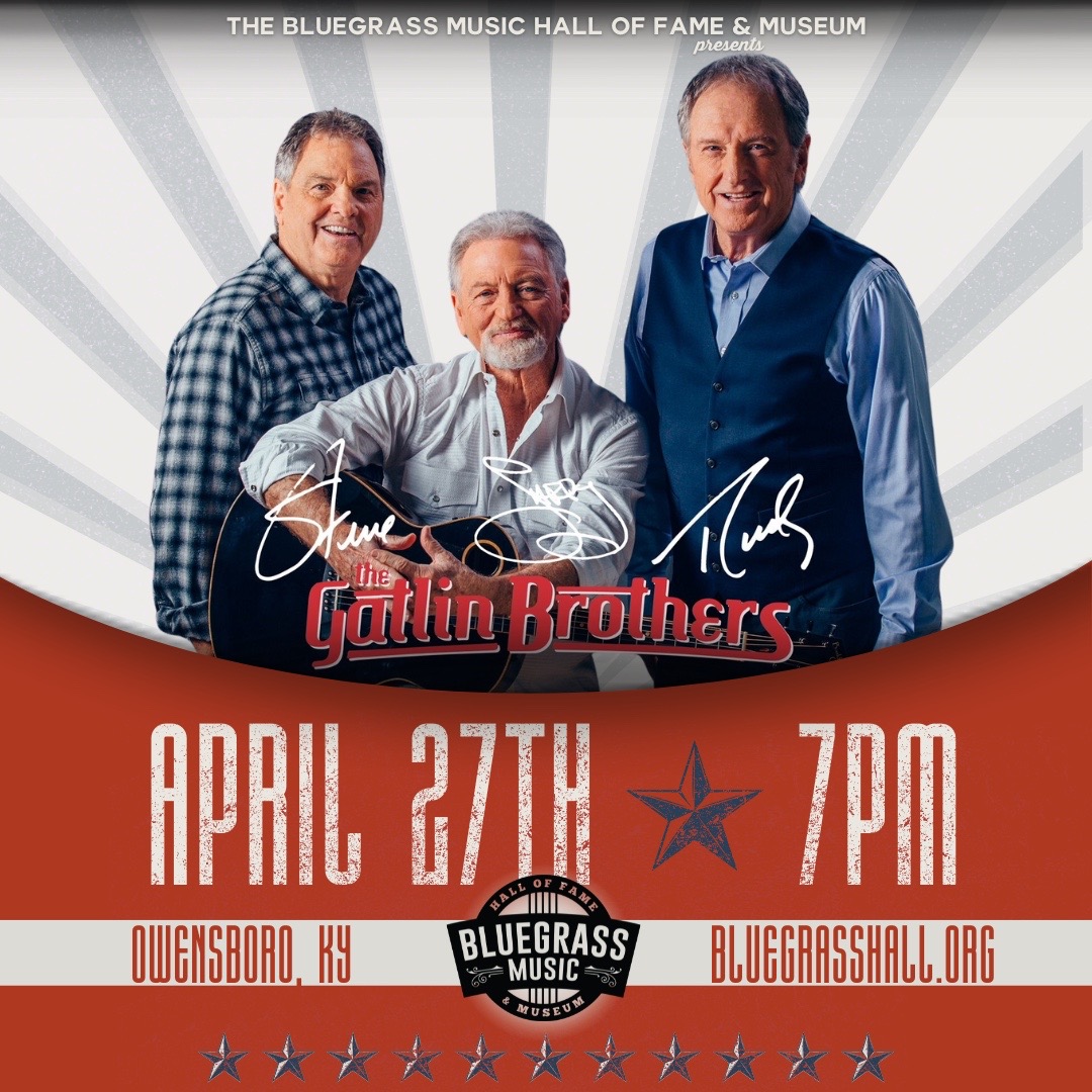 Show announcment! • We are excited to head to the Bluegrass Music Hall of Fame on April 27th. Click the link in our bio or go to Gatlinbrothers.com/tour to get tickets! • • • 📍 Owensboro, Ky 🏤 @bluegrasshall 🗓️ 4.27.24