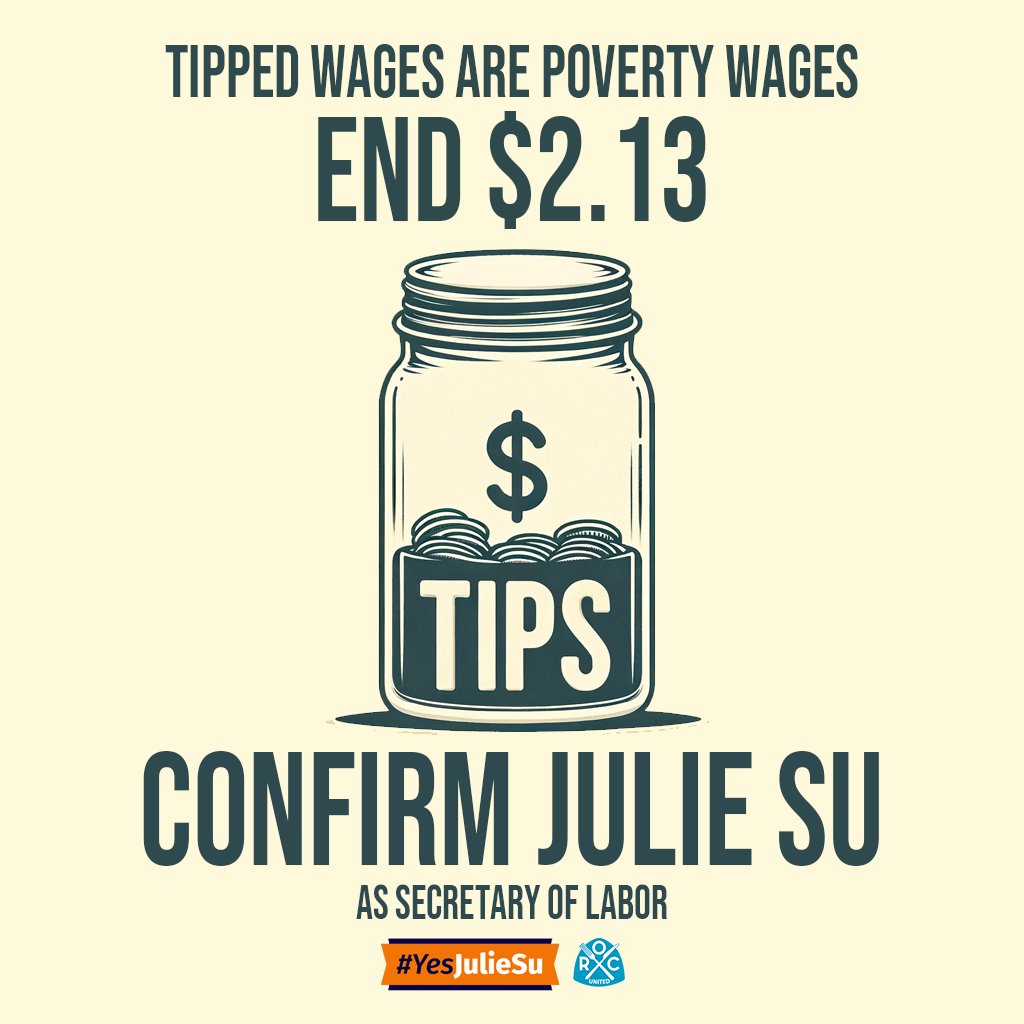 On 2/13, we raise our voices against the $2.13/hr injustice faced by many restaurant workers. Let's back Julie Su for Labor Secretary and fight for a living wage for all. Join us! #YesJulieSu #ThrivingWage @rocunited Email your Senators directly @ yesjuliesu.com/take-action