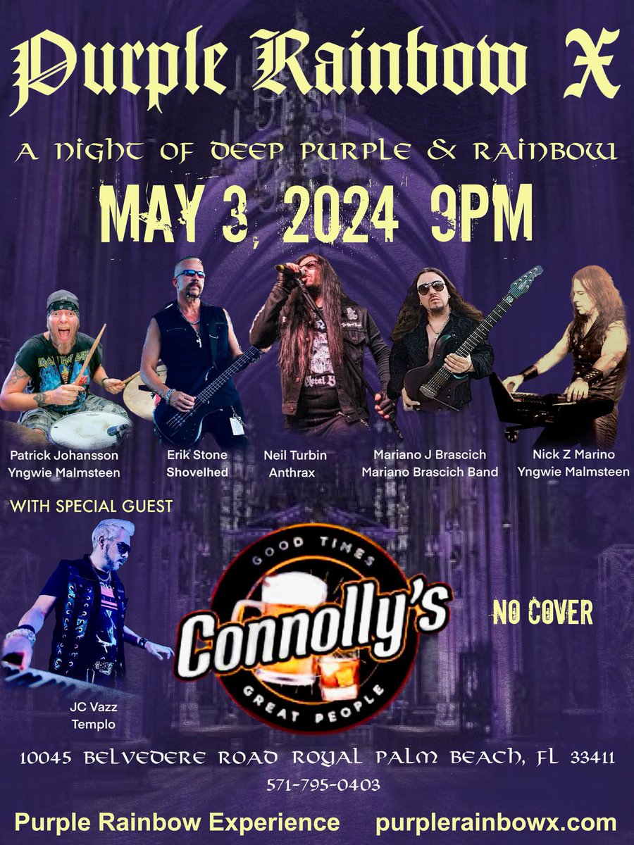 Purple Rainbow X Purple Rainbow Experience feat: Patrick Johansson Erik Stone SHOVELHED Mariano Brascich Nick Z Moreno YNGWIE MALMSTEEN Neil Turbin ANTHRAX #nickzmoreno #patrickjohansson #marianojbrascich #erikstone #neilturbin CONNOLLYS Royal Palm Beach 5/3/2024 #purplerainbowx