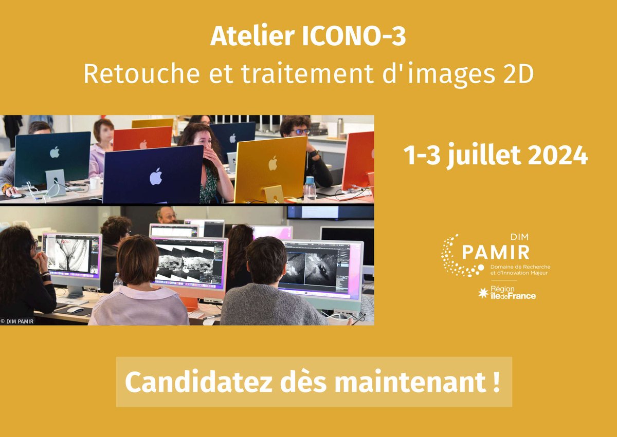 DIM Patrimoines matériels (@reseau_pamir) on Twitter photo 📣 L'appel à candidatures pour l'Atelier "Icono - Retouche et Traitement d’Images 2D" (manipulation, traitement et retouche d'images) est ouvert !
📅 Du 1er au 3 juillet 2024, au MNHN <a href="/Le_Museum/">Muséum national d'Histoire naturelle</a>
👥 Ouvert à tous les membres du réseau du DIM
➡️ icono-3.sciencescall.org 📣 L'appel à candidatures pour l'Atelier "Icono - Retouche et Traitement d’Images 2D" (manipulation, traitement et retouche d'images) est ouvert !
📅 Du 1er au 3 juillet 2024, au MNHN <a href="/Le_Museum/">Muséum national d'Histoire naturelle</a>
👥 Ouvert à tous les membres du réseau du DIM
➡️ icono-3.sciencescall.org