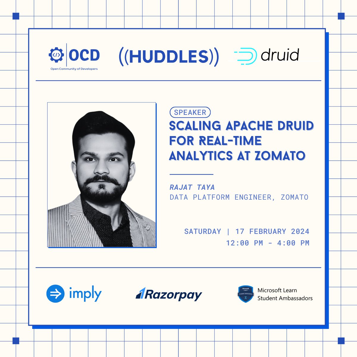 OCD_India's tweet image. 🌟 𝗦𝗽𝗲𝗮𝗸𝗲𝗿 𝗔𝗹𝗲𝗿𝘁 🌟 

🔊 Join us for an illuminating session featuring Rajat Taya, Data Platform Engineer at Zomato, as he shares invaluable insights into Scaling Apache Druid for Real-time Analytics.

📅 17th Feb 2024. Save the Date!