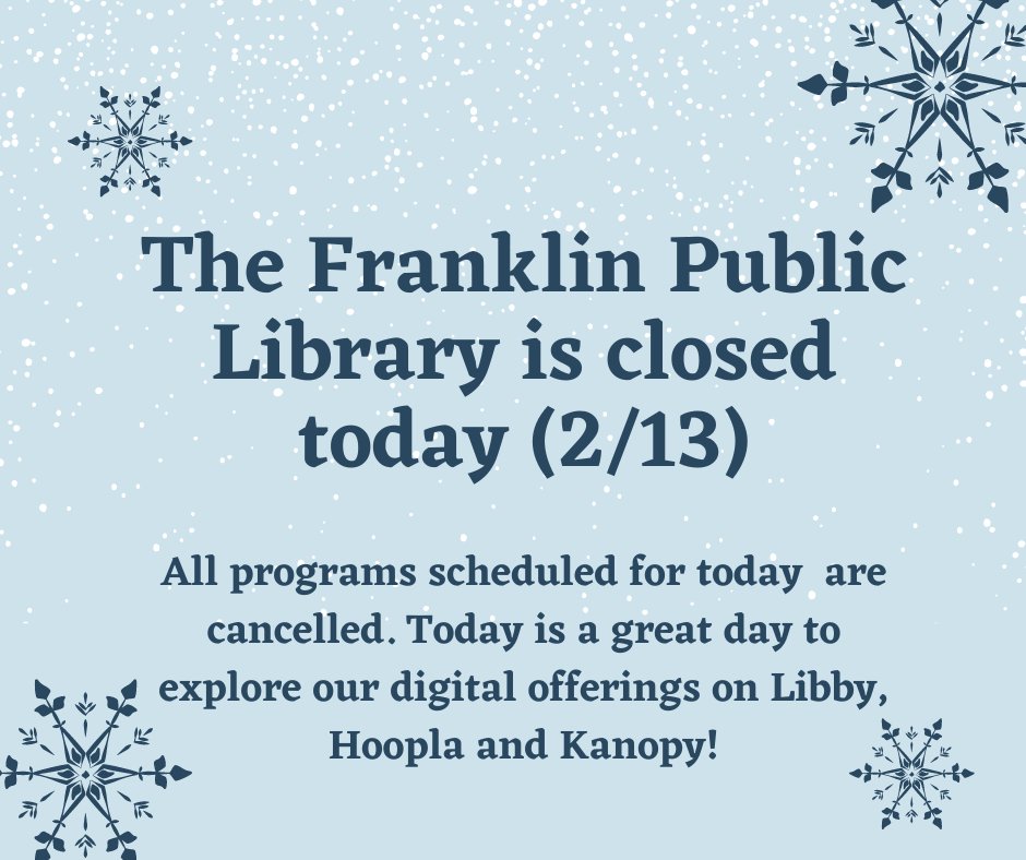 All Town Offices have been closed for today, and that includes the library! All programs scheduled for today are cancelled (Cool Cruisers, Pre-K Pals, Toe-Tapping Tots, Code Club, and Table Top) but we'll be back next week with an epic school vacation lineup!