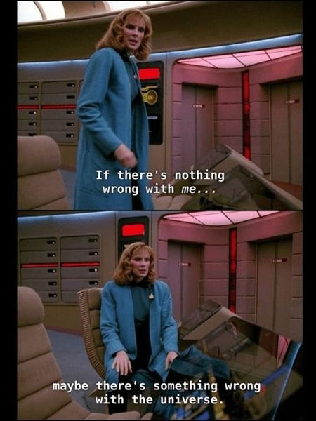 davidmcgeoch9's tweet photo. We know how you feel Beverly! @StarTrek https://t.co/Wyu0r0sM5f