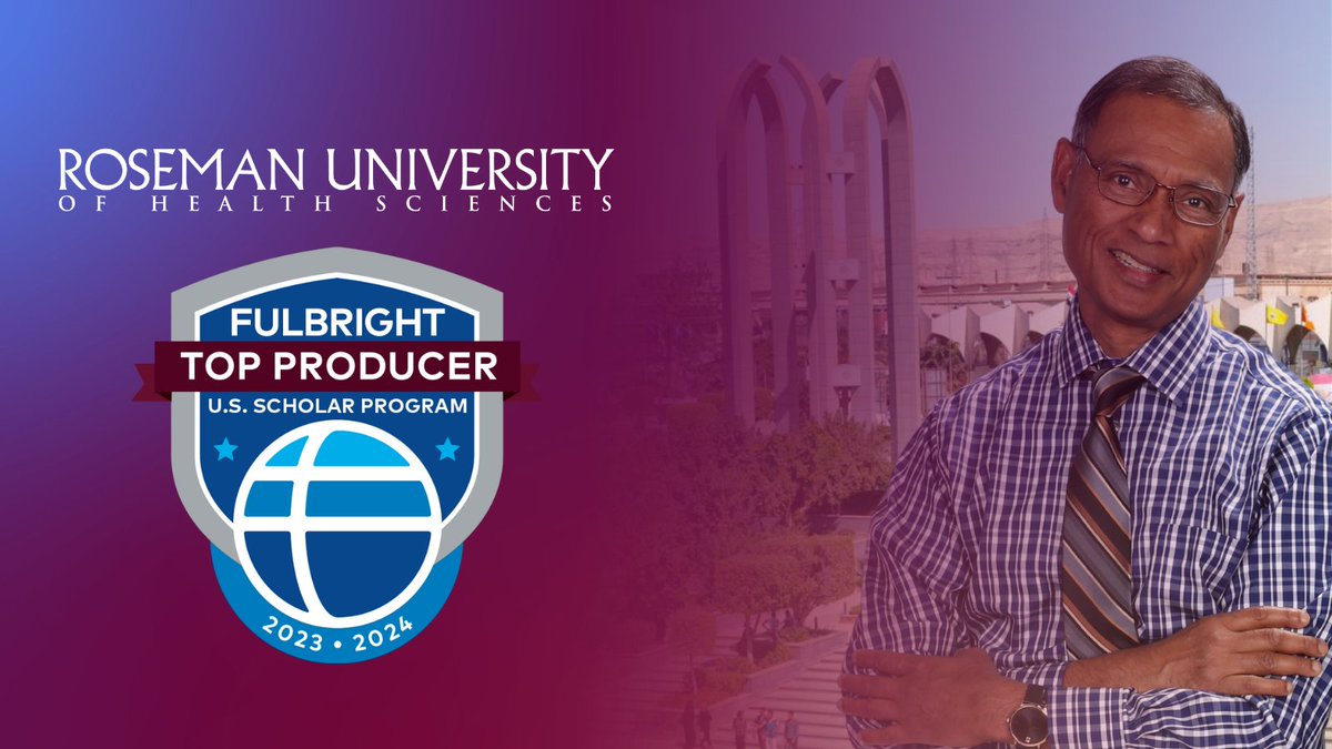 Today, the U.S. Department of State’s Bureau of Educational and Cultural Affairs recognized Roseman University for being a Top Producer of @FulbrightPrgrm U.S. Scholars among Special Focus institutions. #Fulbright roseman.edu/student-experi…