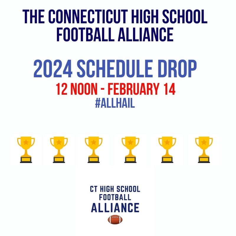 A little Valentine's Day present... ♥️ 🏈 The @cthsfb Alliance 2024 schedule drops at 12 noon, Feb. 14 #ALLHAIL #6statechampionsin2023