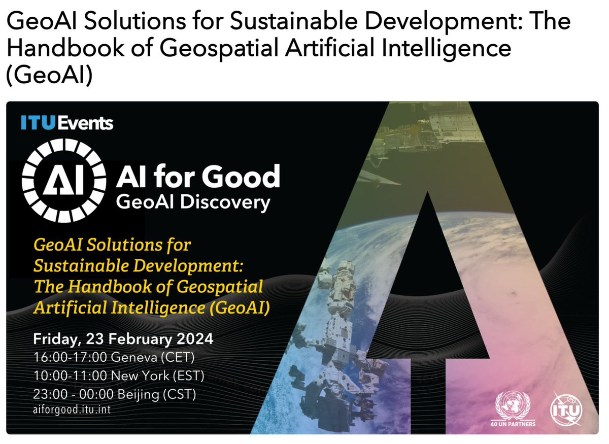 The International Telecommunication Union <a href="/ITU/">Int’l Telecommunication Union</a> is organizing the webinar series on AI for Good. You are cordially invited to join the forthcoming one is about #GeoAI Discovery on February 23. Registration: aiforgood.itu.int/event/geoai-so…