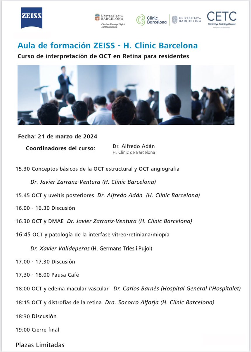 DrAlfredoAdan's tweet photo. El próximo 21 de marzo tendrá lugar un evento formativo de la cátedra Zeiss-UB @ZEISSmeditec @UniBarcelona. OCT para residentes @hospitalclinic @ClinicITraininC https://t.co/ogRMqtK7KP