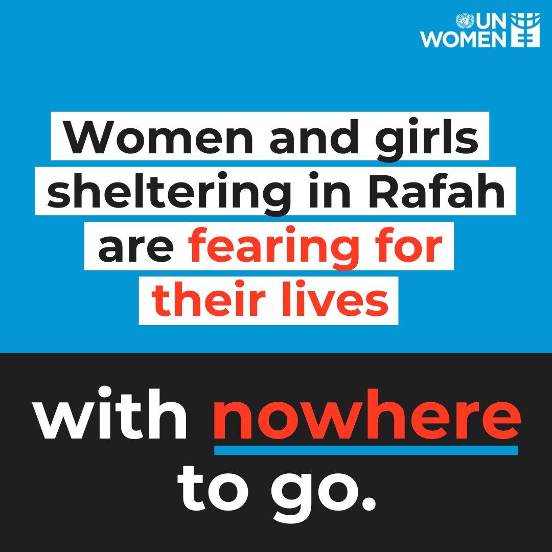 One million women and girls in #Gaza are enduring unbearable suffering, disease and risk of famine. Now, half of them are sheltering in #Rafah, fearing for their lives with nowhere to go. Each one of them must be protected. They need an immediate humanitarian ceasefire.