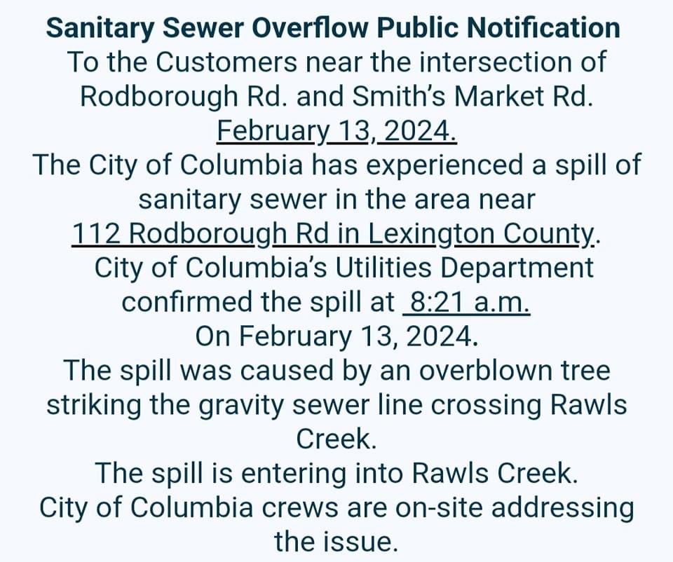 ⚠️ Sewer Spill Alert ⚠️ The City of Columbia is reporting a sewer overflow impacting Rawls Creek, a tributary to the Lower Saluda River.