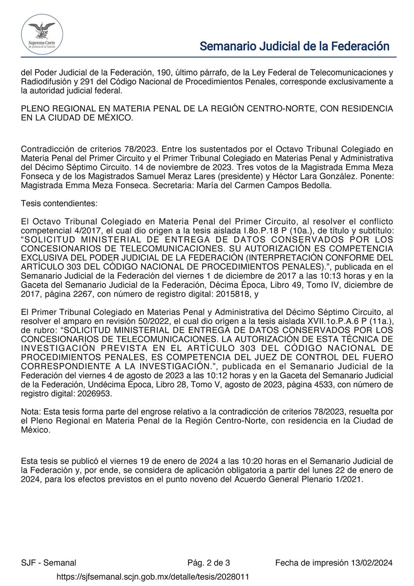 El ministerio público debe solicitar a los jueces federales los datos en poder de las empresas de telecomunicaciones para su uso en investigaciones penales. Los jueces locales no pueden autorizar la solicitud. Tesis: PR.P.CN. J/23 P (11a.) bit.ly/3I1jkZf