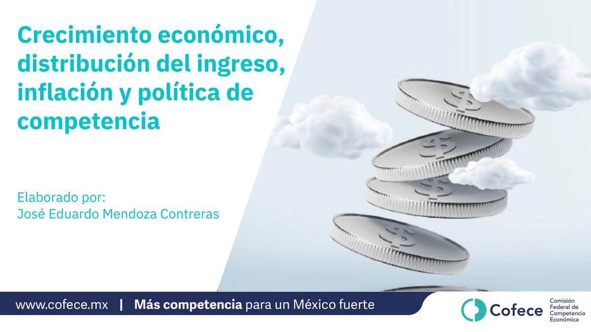 cofecemx's tweet photo. 🤓📚Te invitamos a leer el artículo del comisionado @mece64, donde explica cómo la #PolíticaDeCompetencia puede mejorar la distribución del ingreso, así como su relación con el crecimiento económico. #LecturaRecomendada 

🔗https://t.co/izwnJmP7wm https://t.co/LhmLvqx5IJ