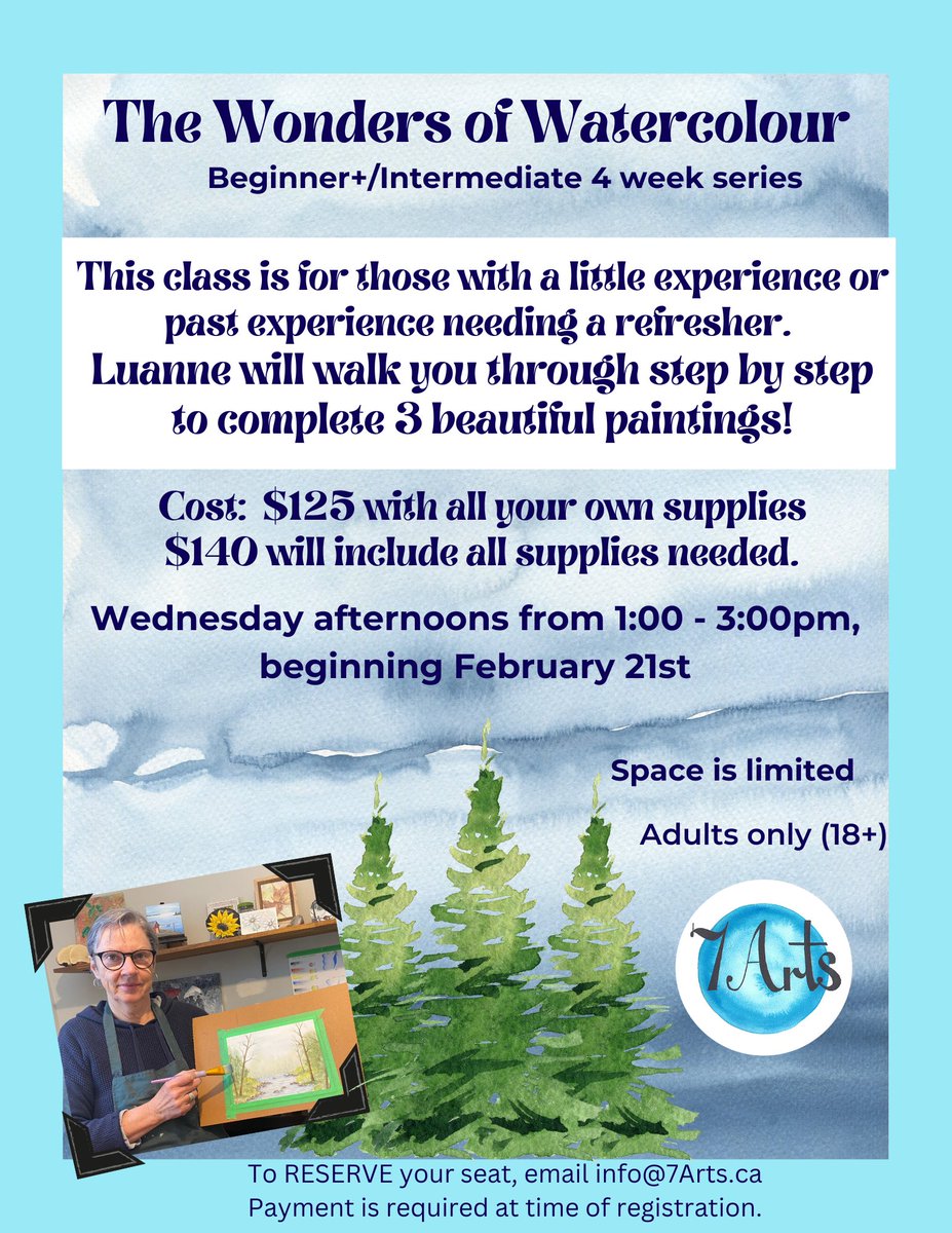 Our next 4-class watercolour session starts on Wednesday, February 21st from 1-3 pm. There is still some room available so send us an email at info@7arts.ca to register.