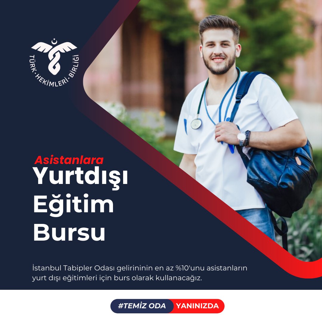 İstanbul Tabip Odası gelirlerinin %10'unu, asistanların yurt dışı eğitimleri için burs olarak kullanacağız!