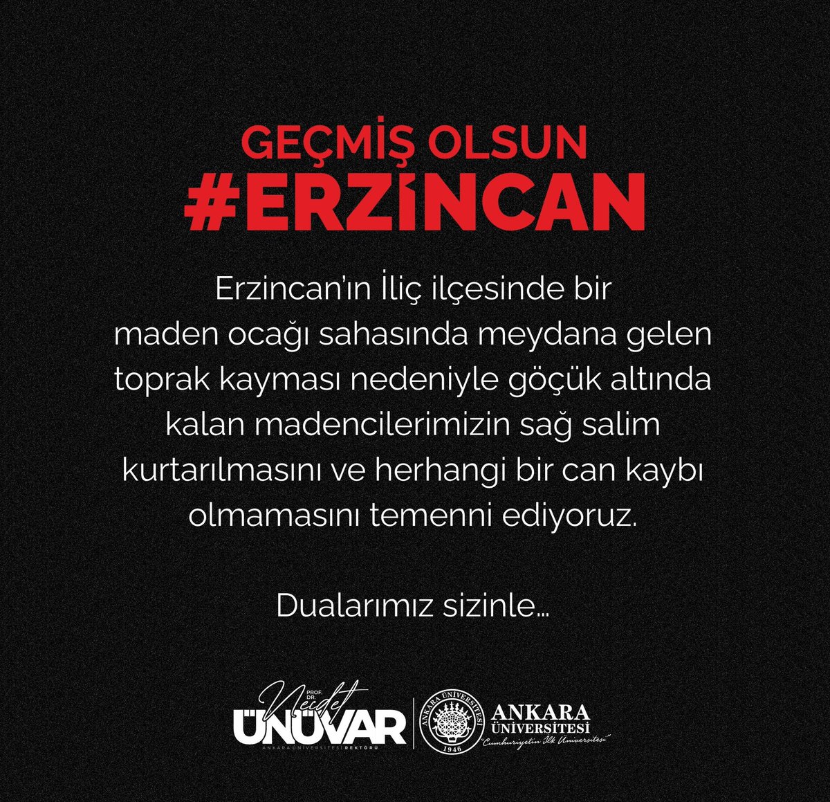 Erzincan’ın İliç ilçesinde bir maden ocağı sahasında meydana gelen toprak kayması nedeniyle göçük altında kalan madencilerimizin sağ salim kurtarılmasını ve herhangi bir can kaybı olmamasını temenni ediyoruz.

Dualarımız sizinle…