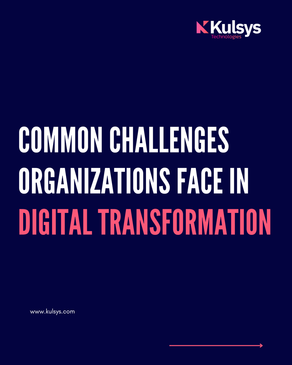 kulsys's tweet photo. Digital transformation can be a complex and challenging process for organizations. The below challenges require a holistic approach that encompasses technological, organizational, and cultural changes. https://t.co/uQLvlotvNI