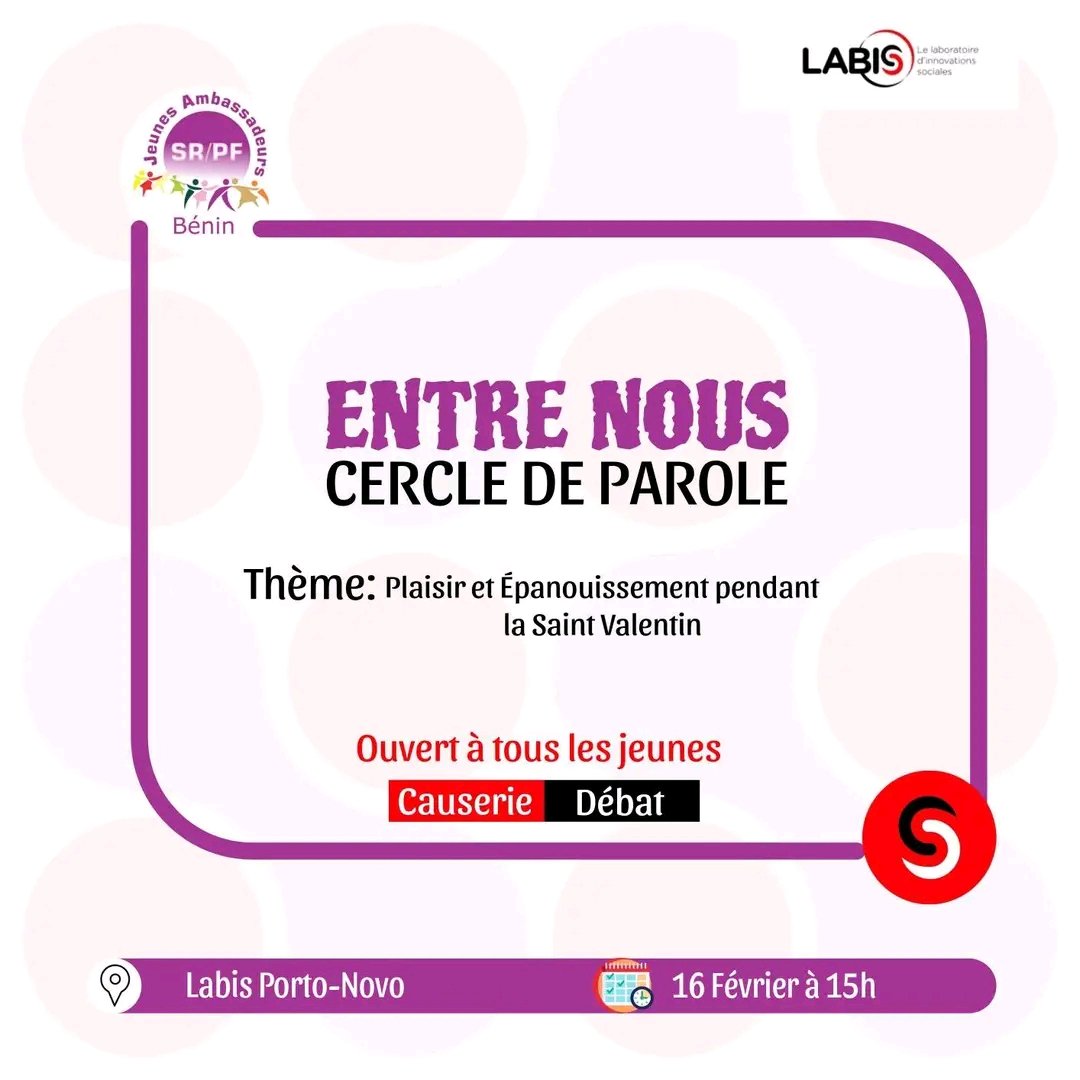 Coucou les amis. 🤚
🥰
Pour une saine période de Saint Valentin, participez à notre cercle de Parole dénommé #Entre_Nous ce Vendredi 16 Février 2024 auLABILABIS Porto-Novoartir de 15h.
Entre nous car personne n'entre ici s'il n'est jeunes! 🥰
  #SafVal