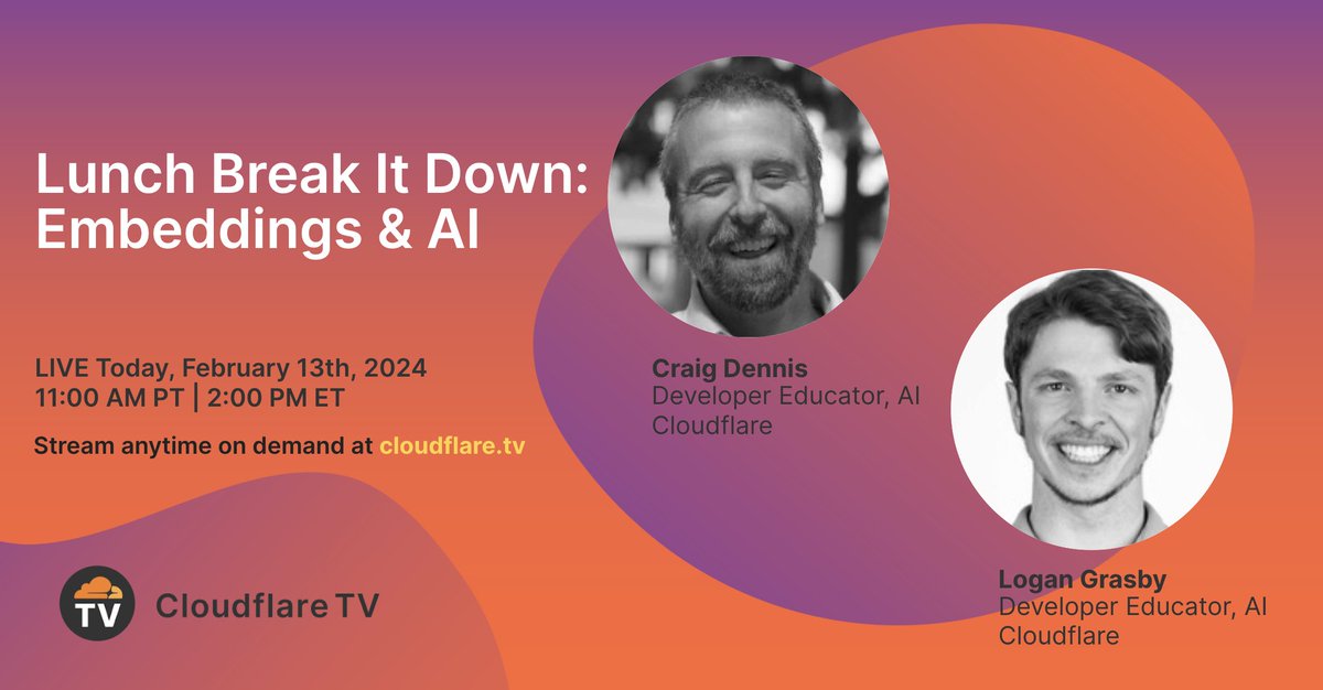 CloudflareTV's tweet image. It’s Tuesday, so grab your tacos🌮 and a seat for Lunch Break It Down. Craig Dennis (@CraigsDennis) + Logan Grasby (@LoganGrasby) will break down the latest advancements in #AI so you don’t have to. Today’s topic - a dive deep into the foundational concept of #embeddings. Watch…